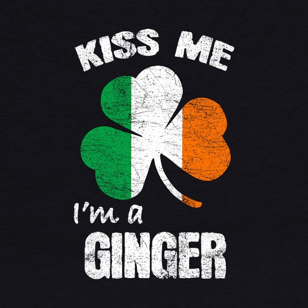 Kiss Me I'm A Ginger St Patricks Day Ireland Shamrock Flag by JohnnyxPrint